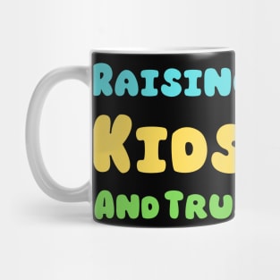 Raising Kids And Trusting God Mug